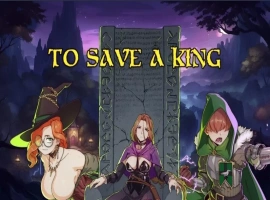 [日系SLG汉化动态]拯救国王 To Save a King [v0.1-bugfix][双端444M]-IS充值【0】