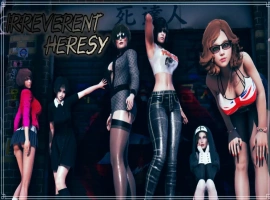 [亚洲SLG/汉化] 肆无忌惮的异端完结 Irreverent Heresy 1.2 PC+安卓汉化版 [5G]-IS充值【0】