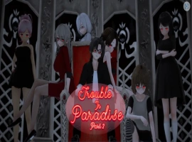 【日系SLG/汉化/动态】天堂的烦恼Part2-1.11汉化版【PC+安卓/6.62G/更新】TroubleinParadisePart2-1.11-IS充值【0】
